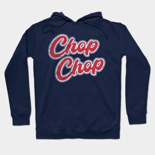 Chop Chop Hoodie